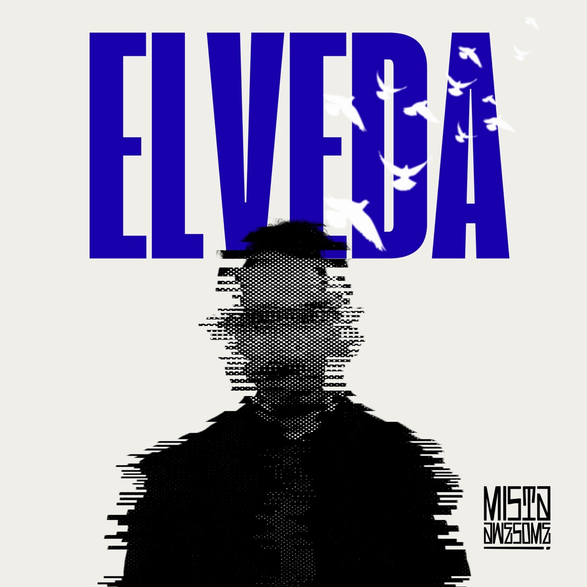 Elveda - Single by Mista Awesome album cover