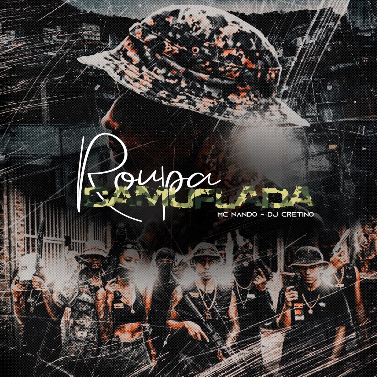 Roupa Camuflada - Single by MC Nando & DJ Cretino album cover