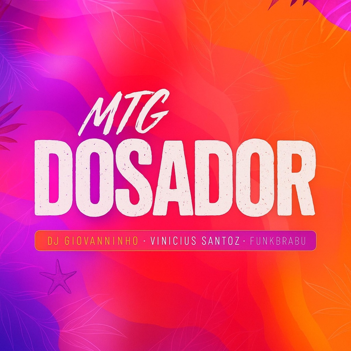 MTG DOSADOR (feat. Vinícius santoz) [dj giovanninho Remix Versão Funk] - Single by Danilin remix album cover