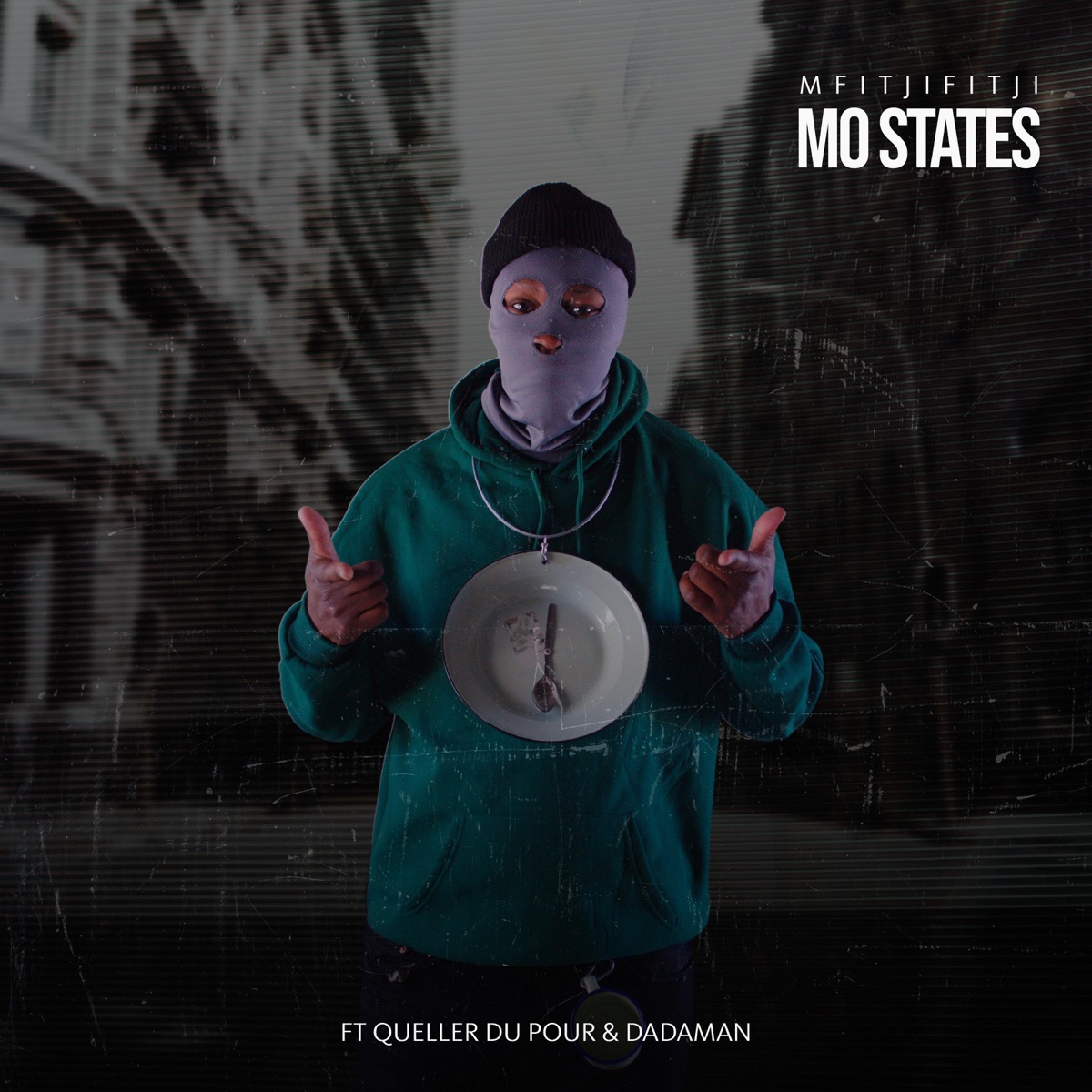 Mo States (feat. QUELLER DU POUR & DJ DADAMAN) - Single by Mfitjifitji album cover