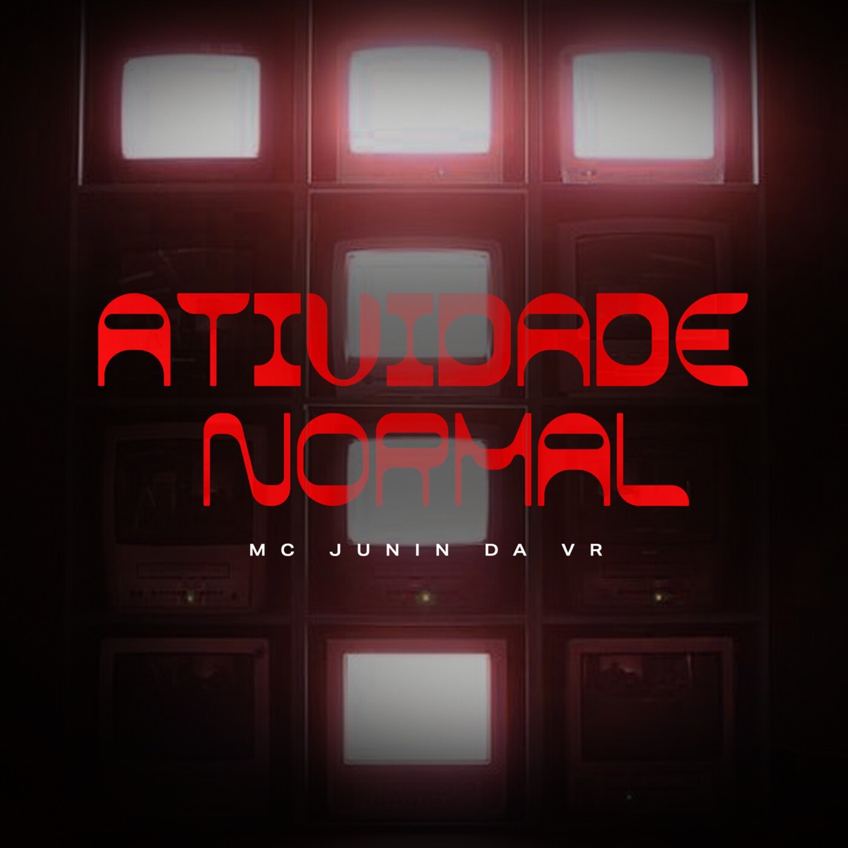 Atividade Normal - Single by Mc Junin da Vr & DJ NENE album cover