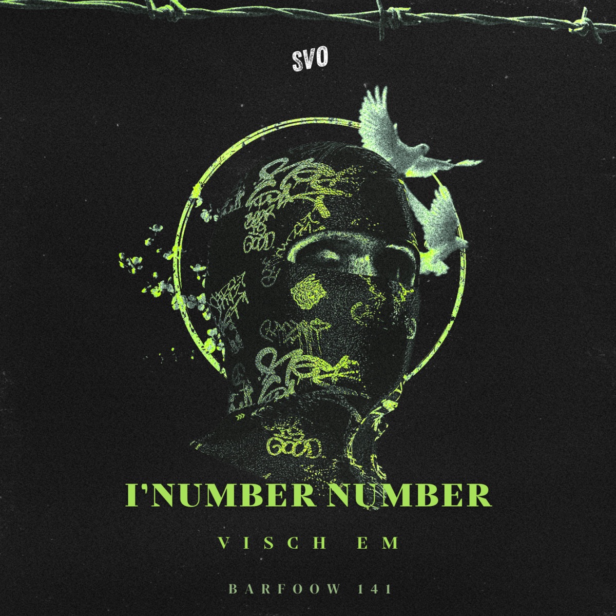 I'Number Number (feat. Barfoow 141) - Single by Visch EM album cover