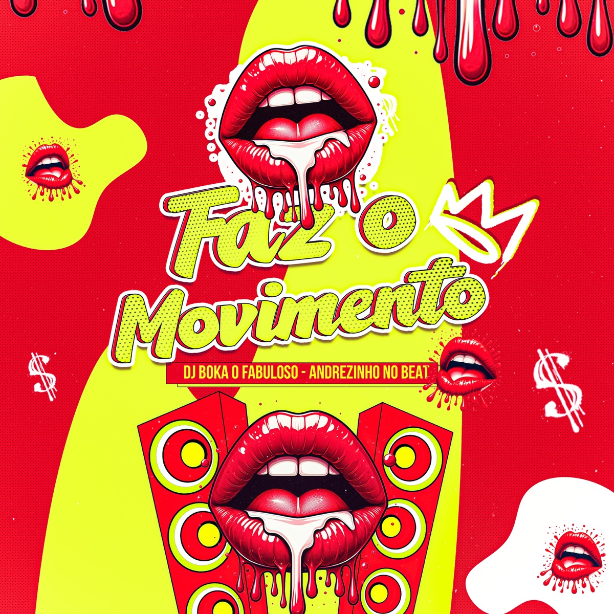 Faz o Movimento - Single by MC ANDREZINHO DO BEAT & DJ Boka o Fabuloso album cover