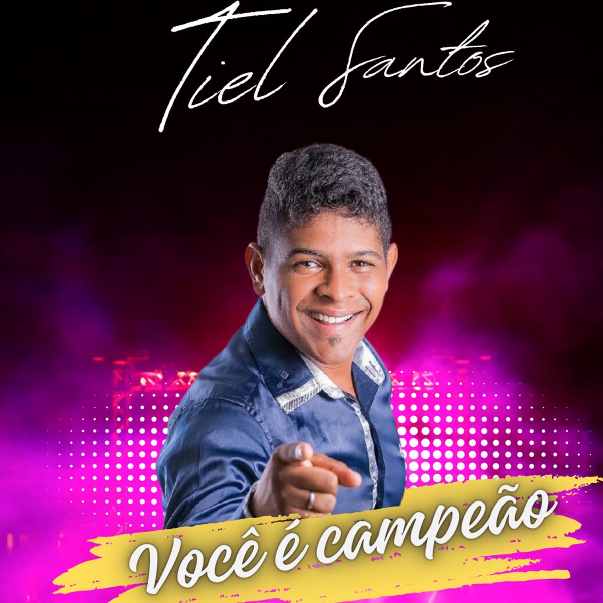 Você É Campeão - Single by Tiel Santos album cover