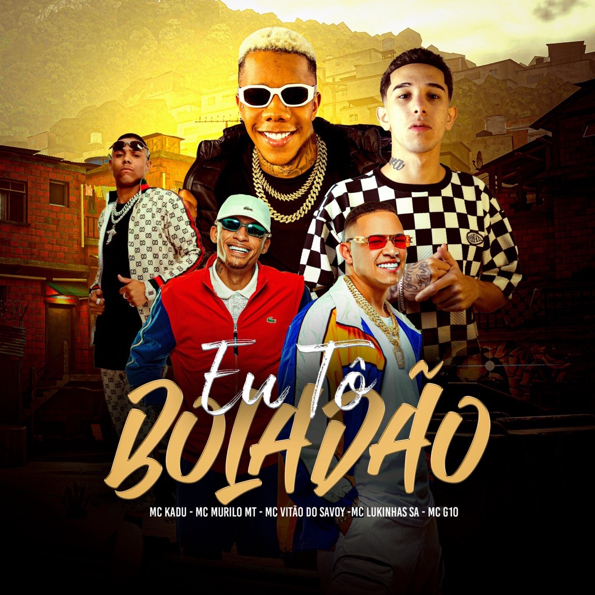Eu Tô Boladão (feat. MC Murilo MT & MC G10) - Single by MC LUKINHAS SA, Mc Kadu & Mc Vitão Do Savoy album cover