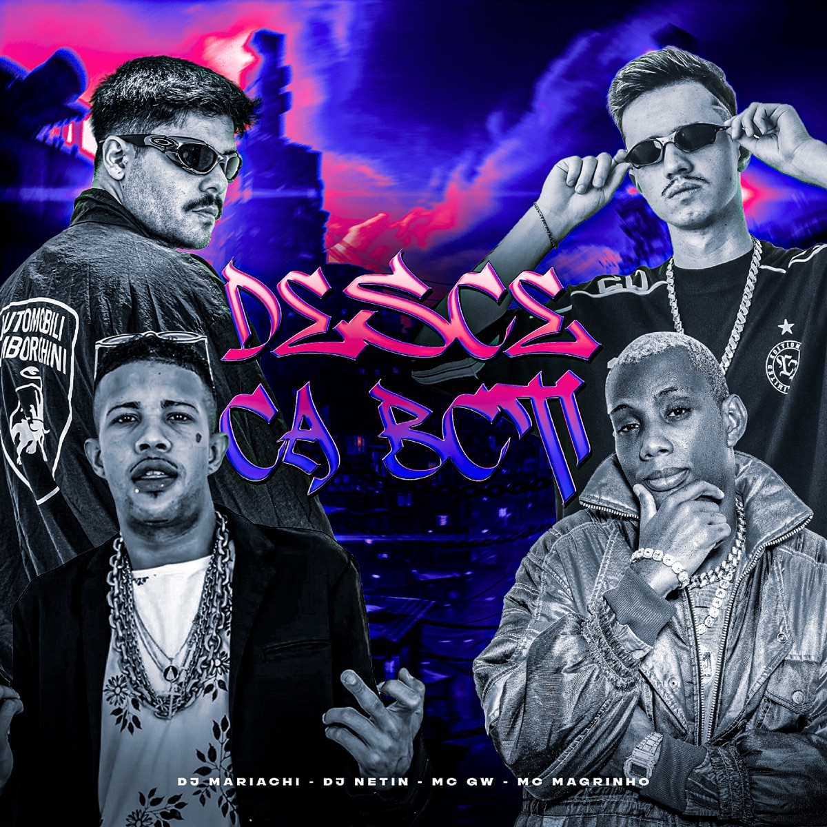 DESCE CA BCT - Single by DJ NETIN, DJ MARIACHI, Mc Gw & Mc Magrinho album cover