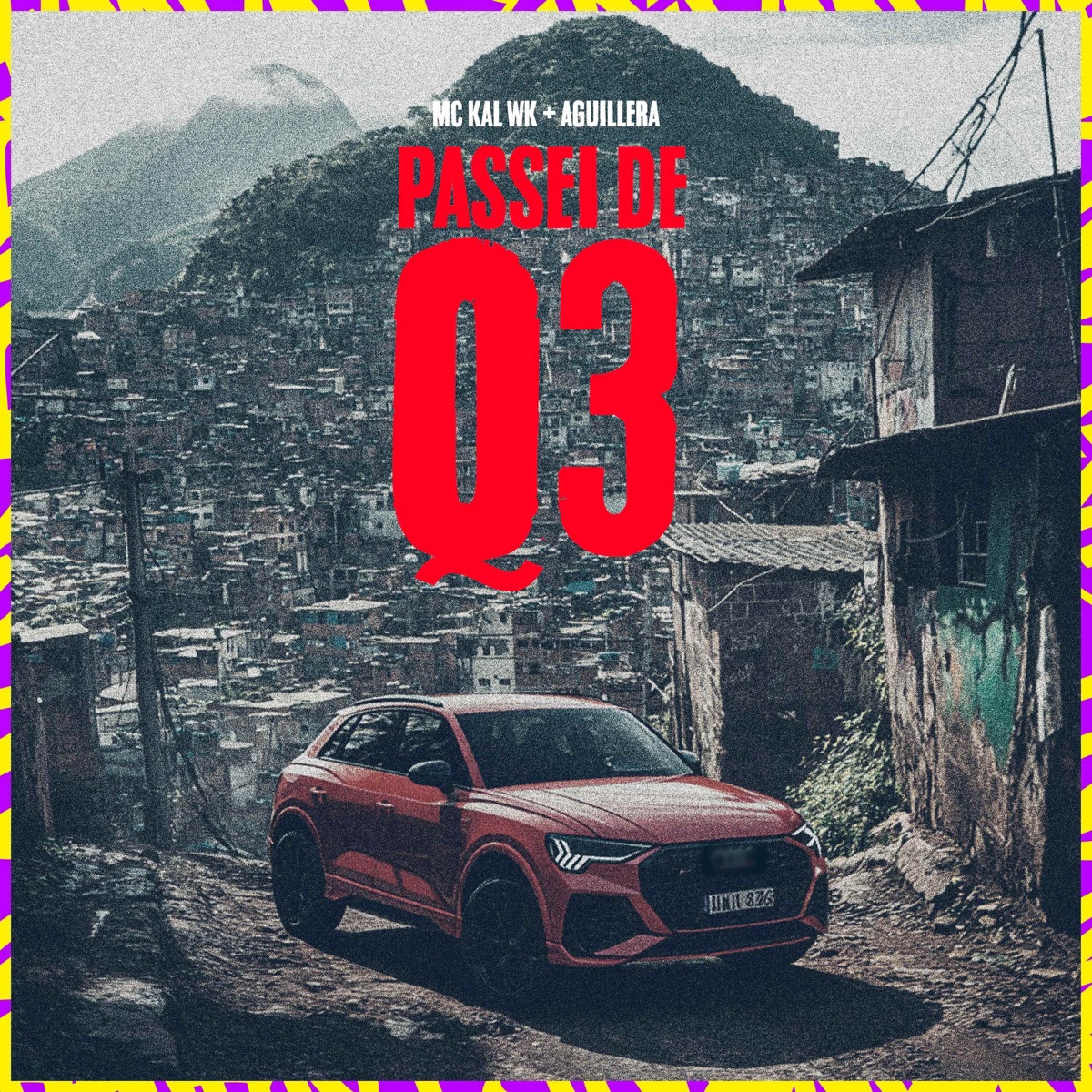 Passei de Q3 - Single by MC Kal WK & Aguillera album cover