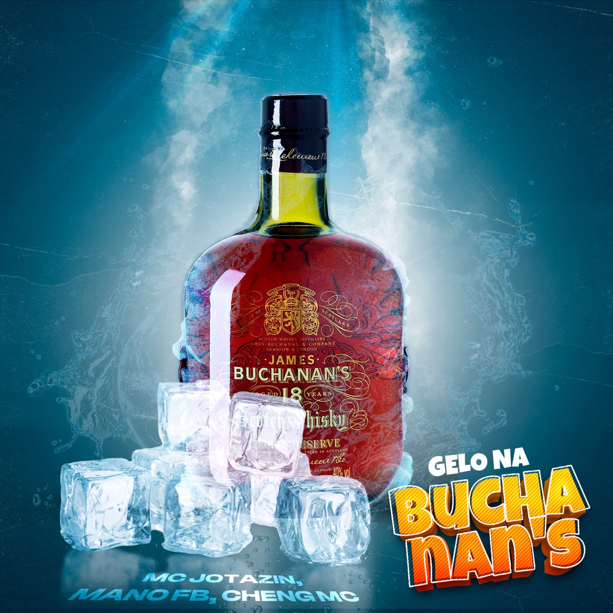 Gelo na Buchanan's - Single by MC Jotazin & Cheng Mc album cover