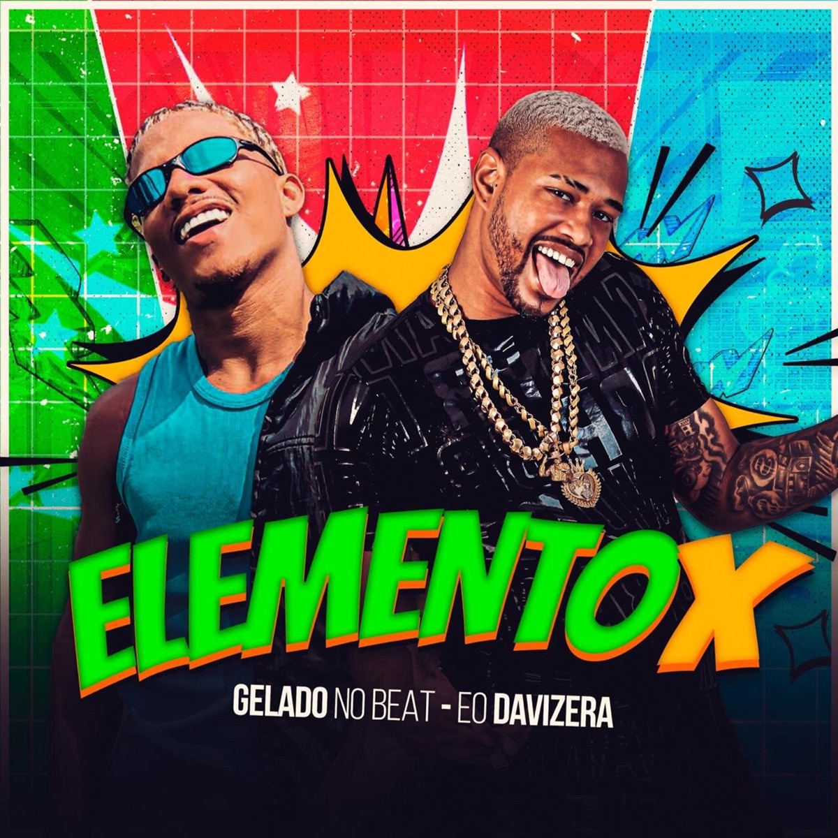 Elemento X - Single by Gelado No Beat & Eo Davizera album cover