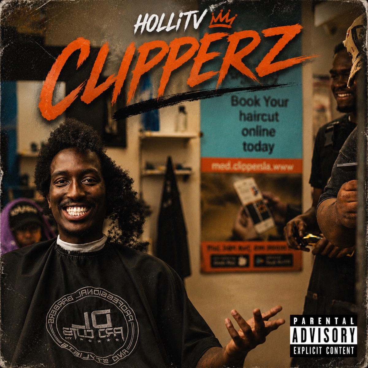 Clipperz - Single by HolliTv album cover