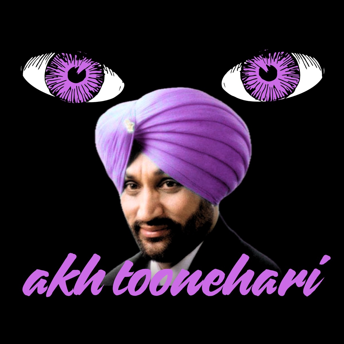 Akh Toonehari - Single by Coachsahb album cover