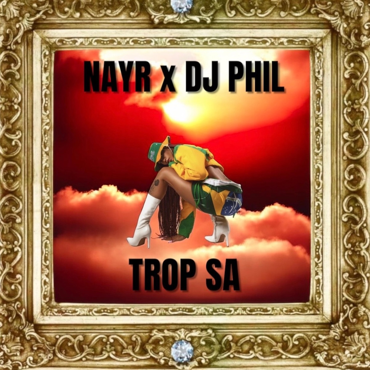 TROP SA (feat. DJ PHIL) - Single by NAYR album cover