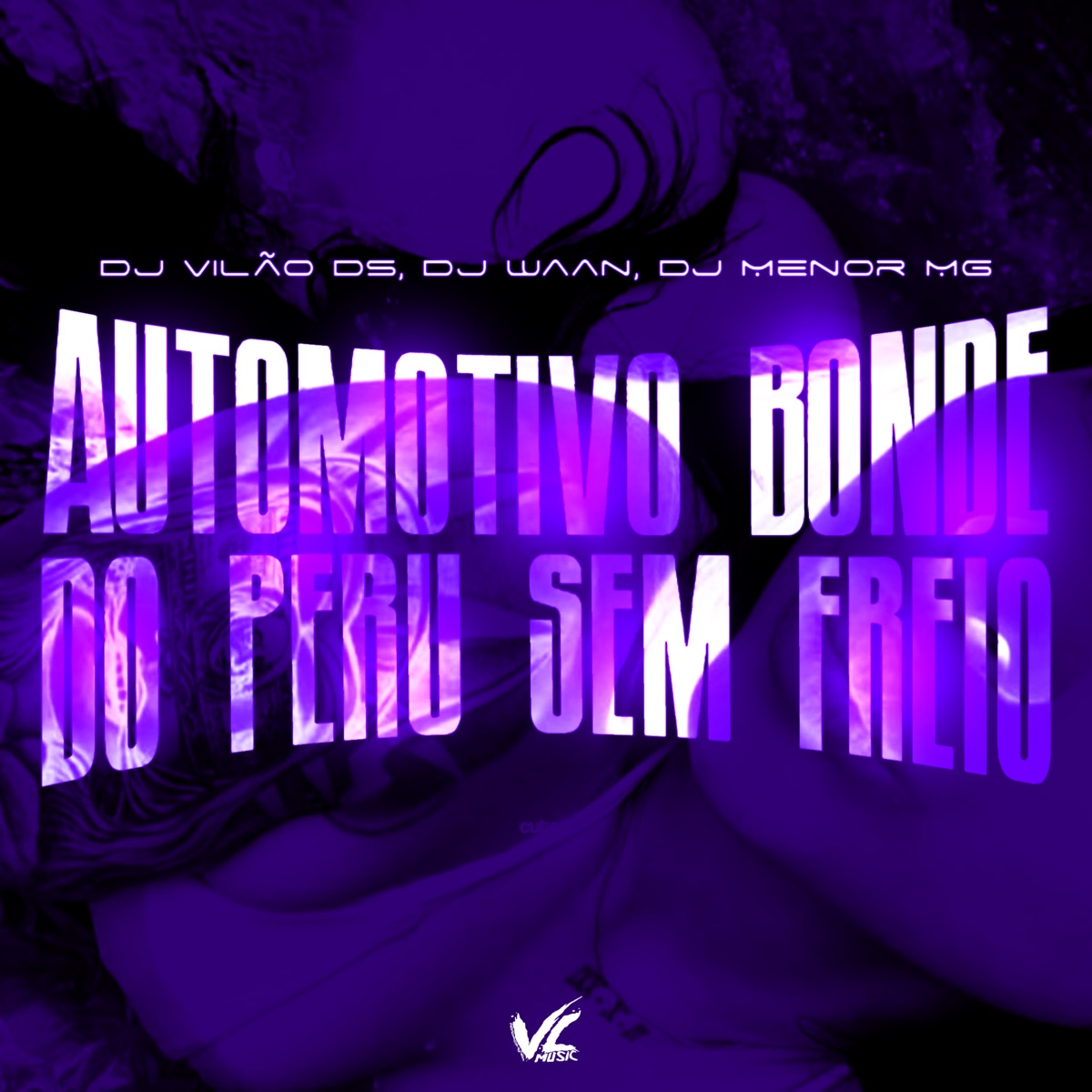 Automotivo Bonde do Peru Sem Freio - Single by DJ VILAO DS, DJ WAAN & Dj Menor MG album cover