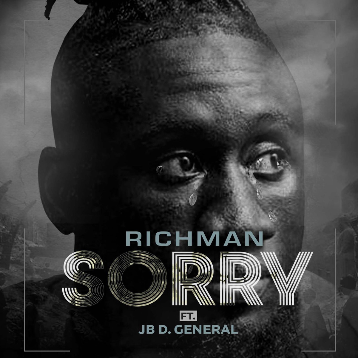 Sorry (feat. JB D General) - Single by Richman album cover