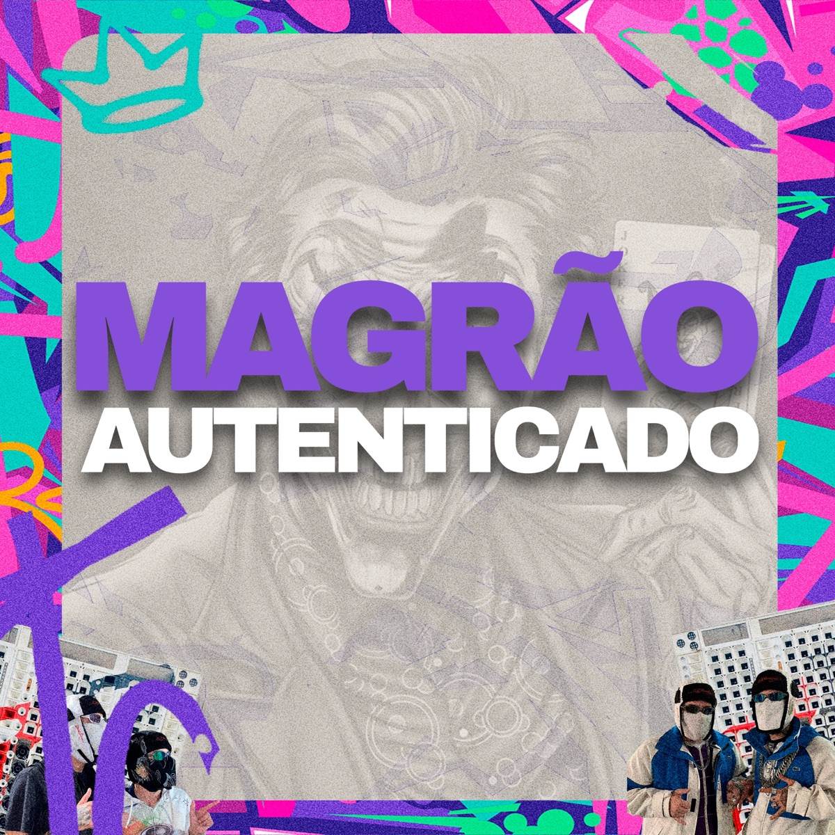 Magrão Autenticado (feat. Dj Ztr) - Single by DJ KIKITO album cover