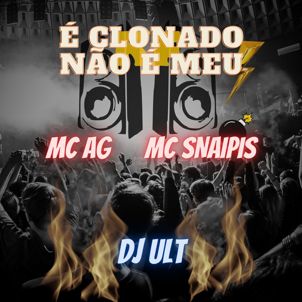 É Clonado Não É Meu (feat. Mc Ag) - Single by MC Snaipis album cover