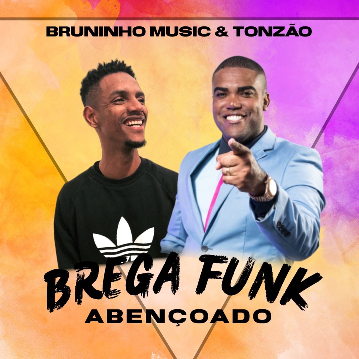 Brega Funk Abençoado - Single by Bruninho Music & Tonzão album cover