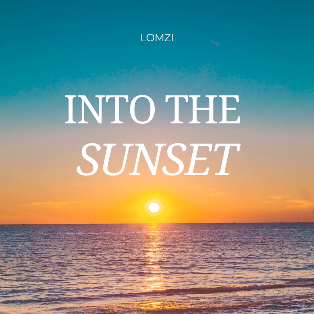 Into the Sunset - Single by LOMZI album cover