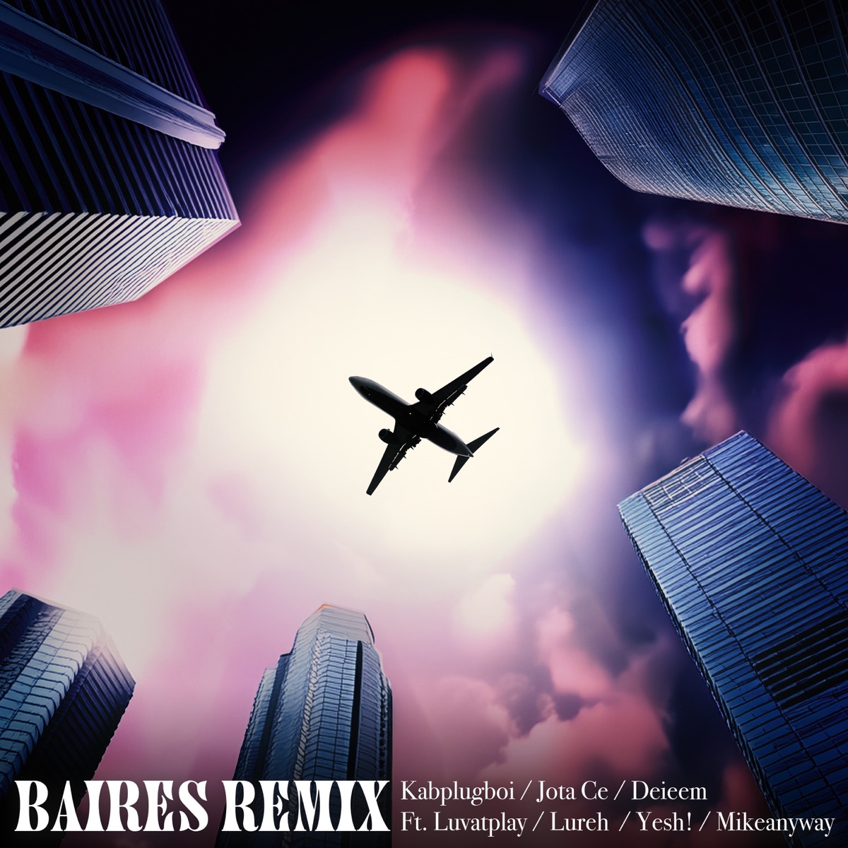 Baires (Remix) [feat. lureh, Mikeanyway, Luvatplay & Yesh] - Single by Kabplugboi, Jota Ce & Deieem album cover