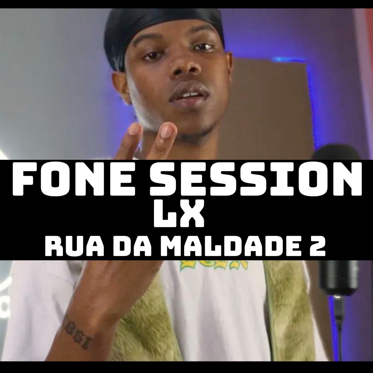 Rua da Maldade 2 (feat. lx) - Single by Fone Session album cover