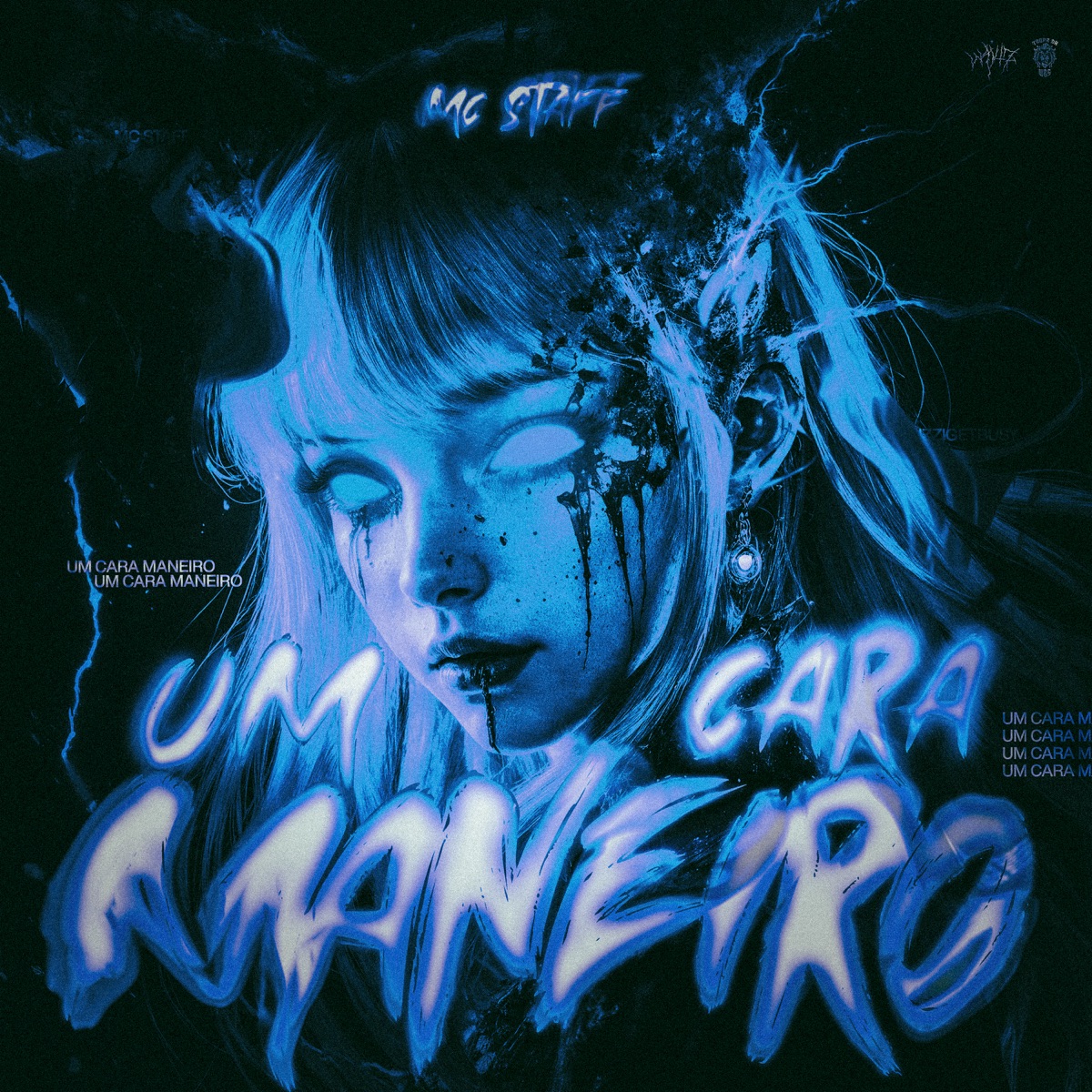 UM CARA MANEIRO - Single by Mc Staff, Rizzi Get Busy, Tropa da W&S & W4V1Z album cover
