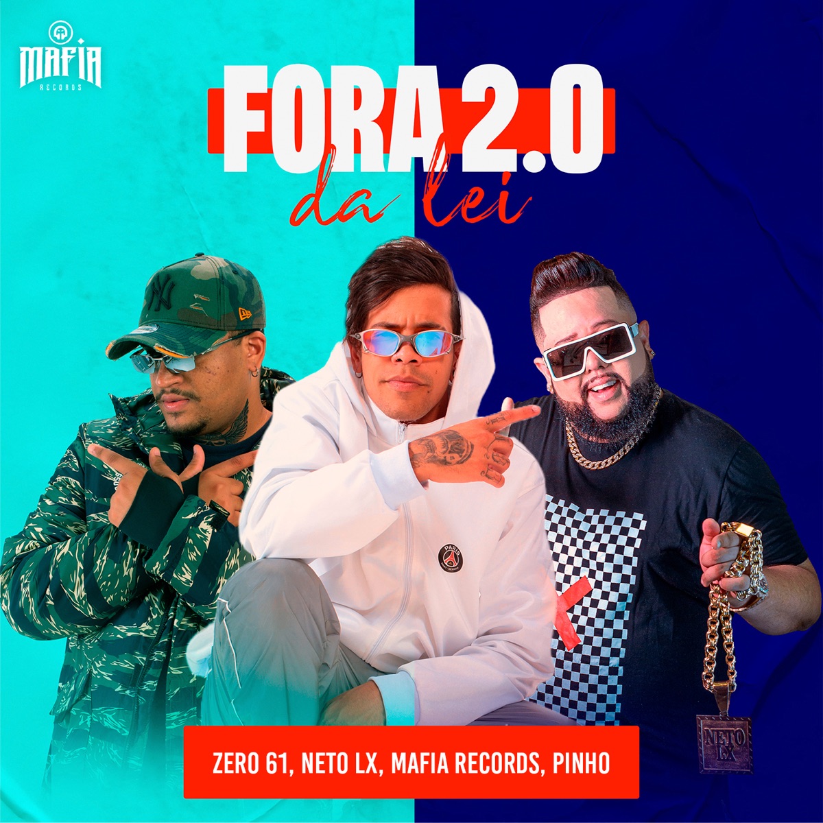 Fora da Lei 2 - Single by Zero 61, Neto LX, Máfia Records & Pinho album cover