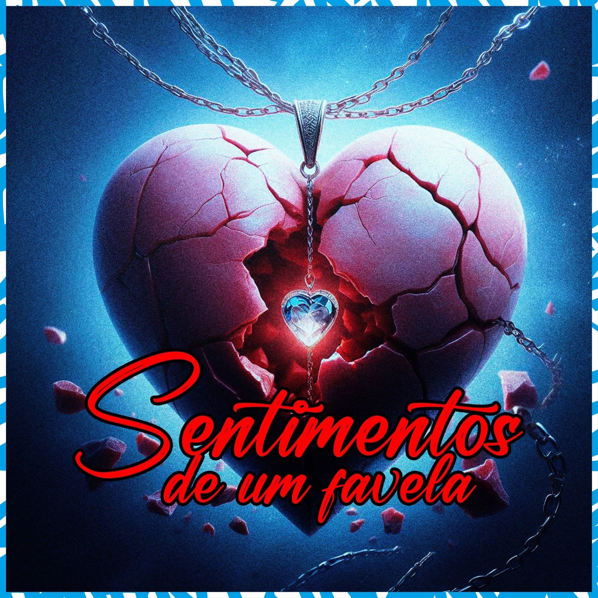 Sentimentos de um Favela - Single by MC JUNINHO DA CP, WBoy & Dj Vinny ZL album cover