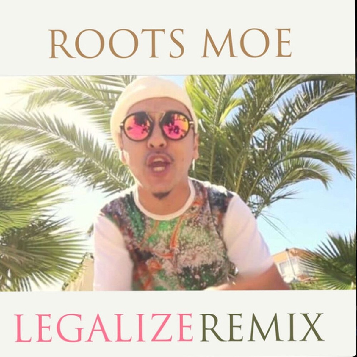 Legalize - Single by Roots Moe album cover