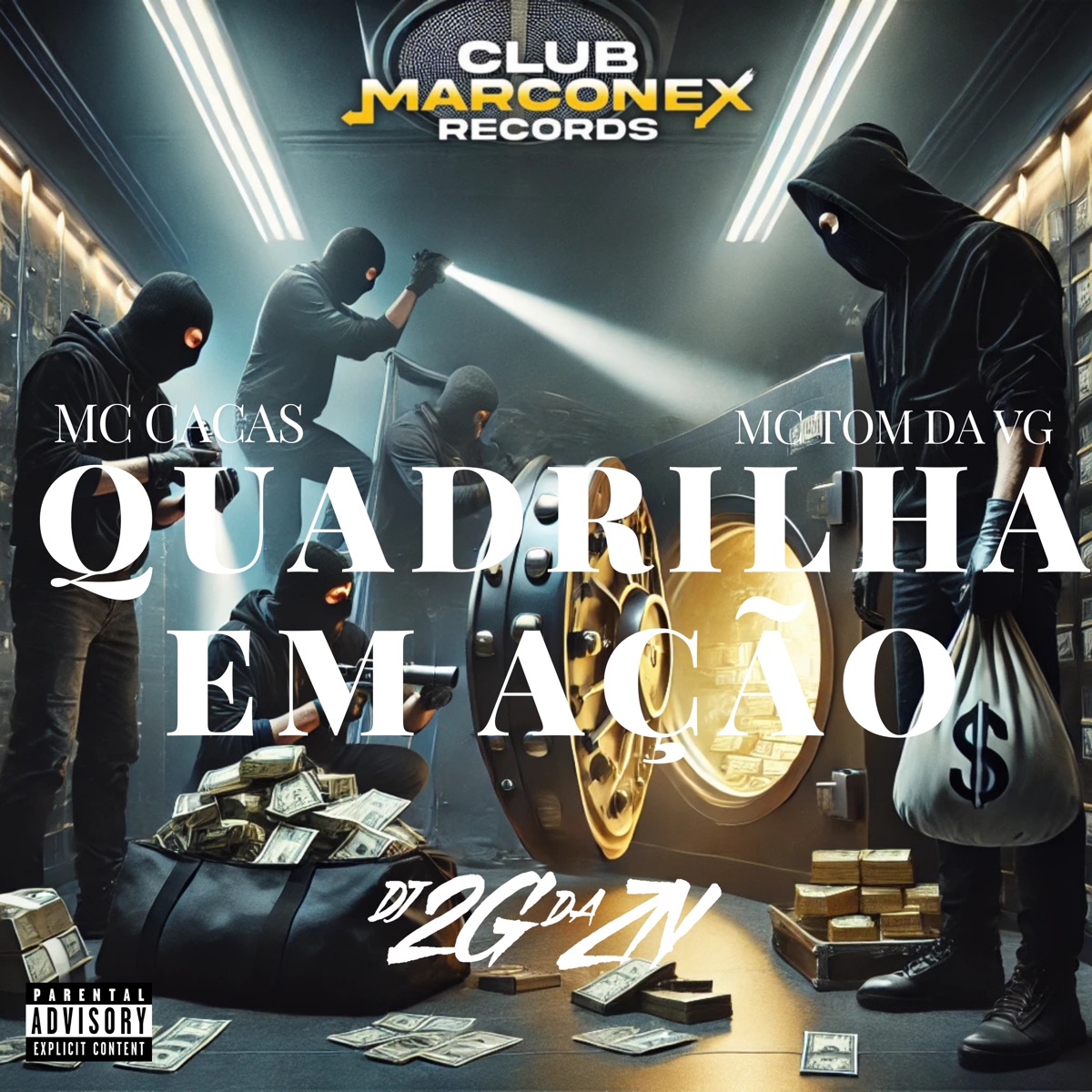 Quadrilha em Ação - Single by MC Tom da VG, MC Cacas, DJ 2G da ZN & Club Marconex Records album cover