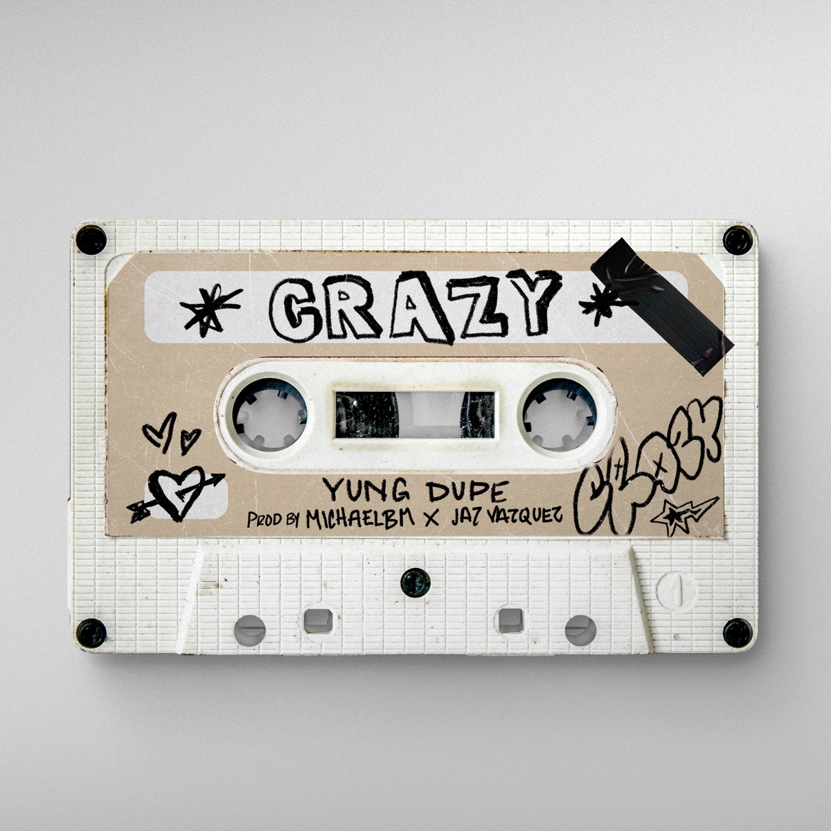 Crazy (Baby) - Single by Yung Dupe, Jay Vazquez & Prod by MichaelBM album cover