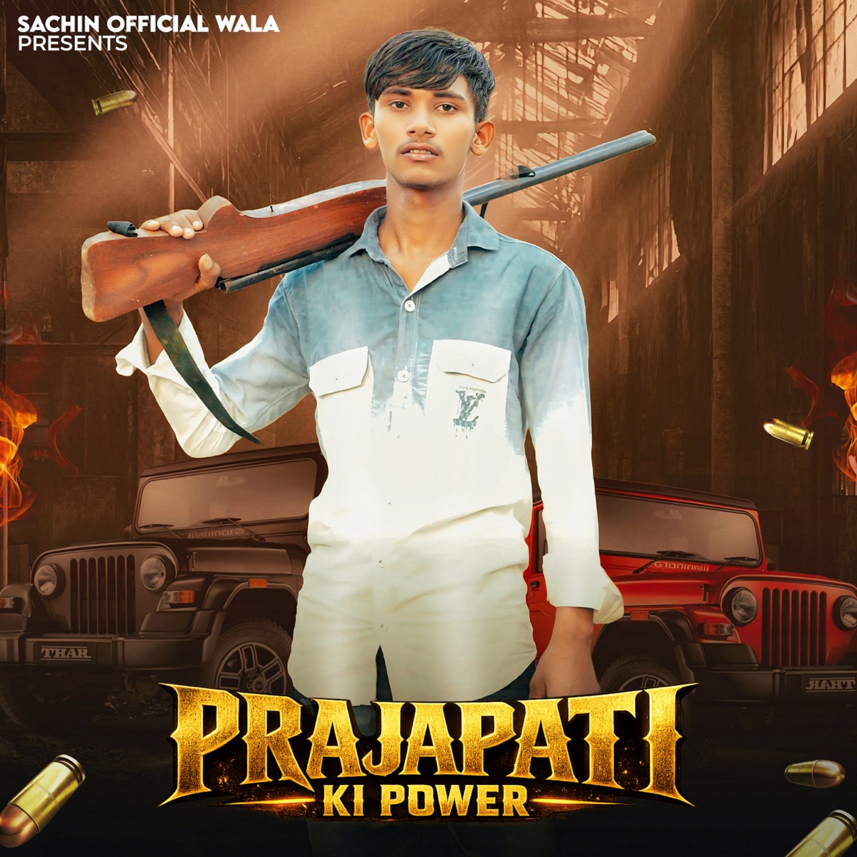 Prajapati Ki Power - Single by Sachin Prajapati album cover