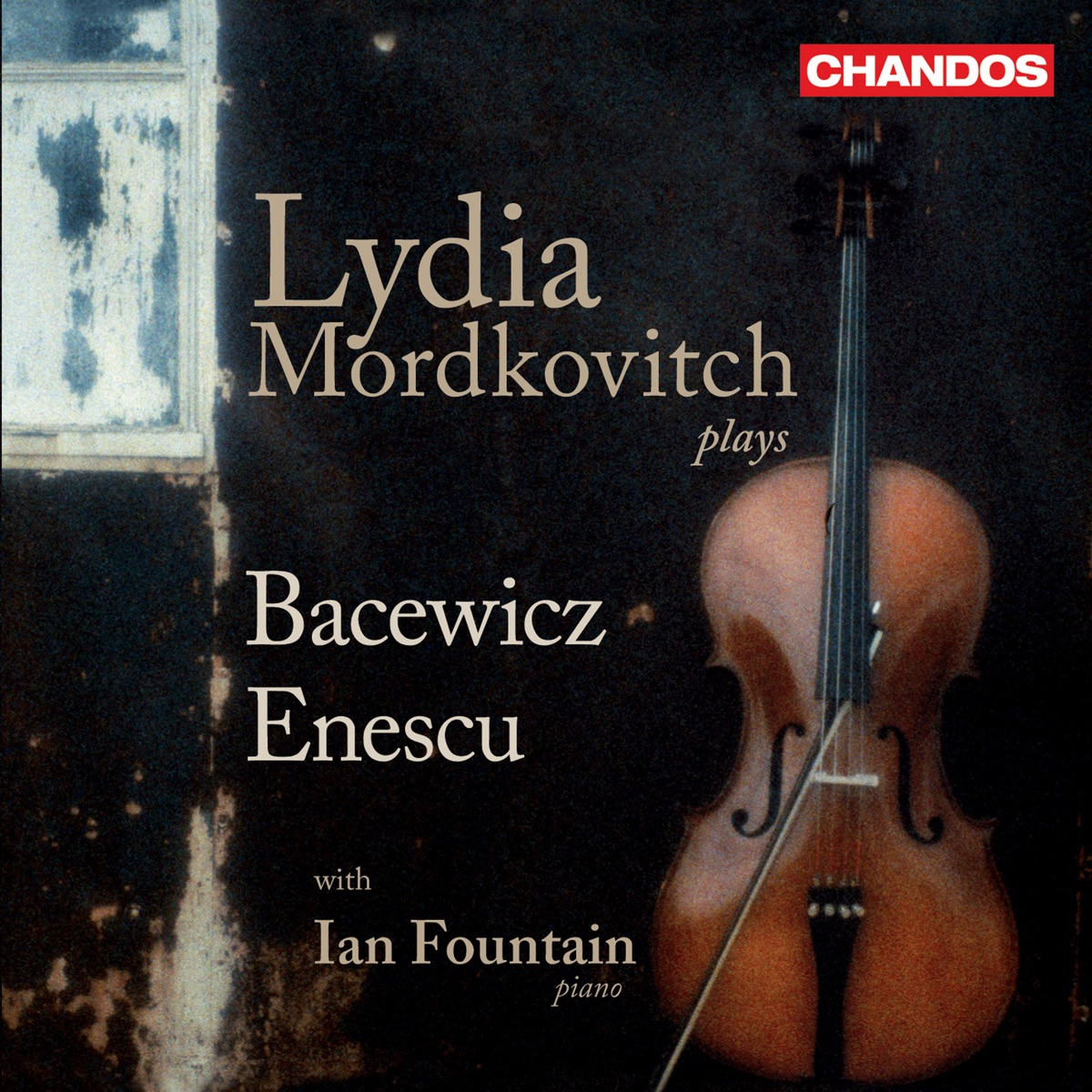 Bacewicz & Enescu: Works for Violin & Piano by Lydia Mordkovitch & Ian Fountain album cover