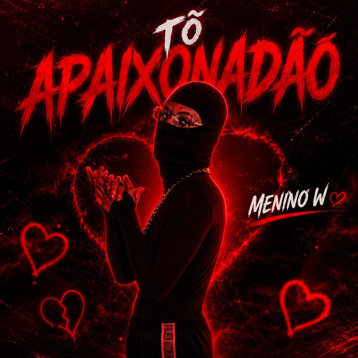 Tô Apaixonadão - Single by Menino W album cover
