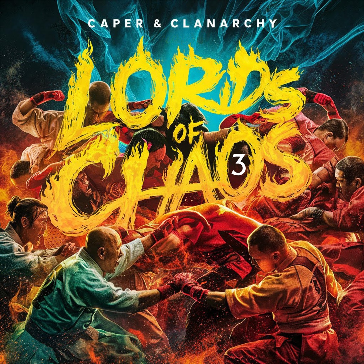 Lords of Chaos 3 (feat. Clanarchy) by Caper album cover