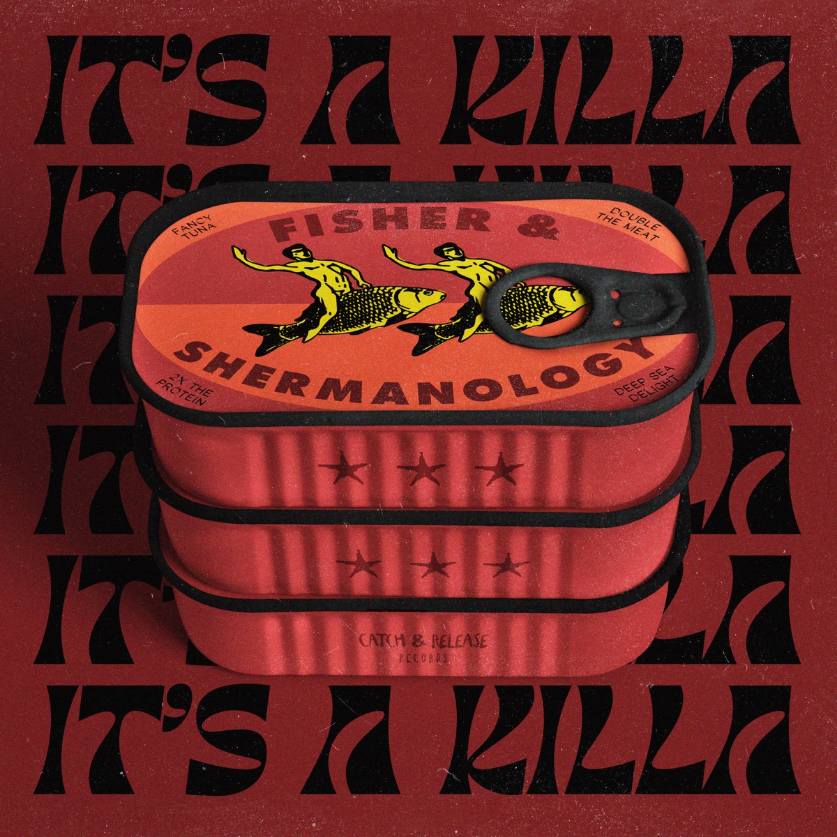 It's a Killa - Single by FISHER & Shermanology album cover