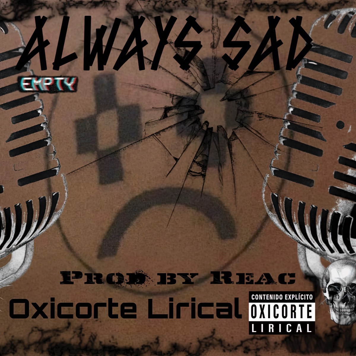 Always Sad - Single by Oxicorte Lirical album cover