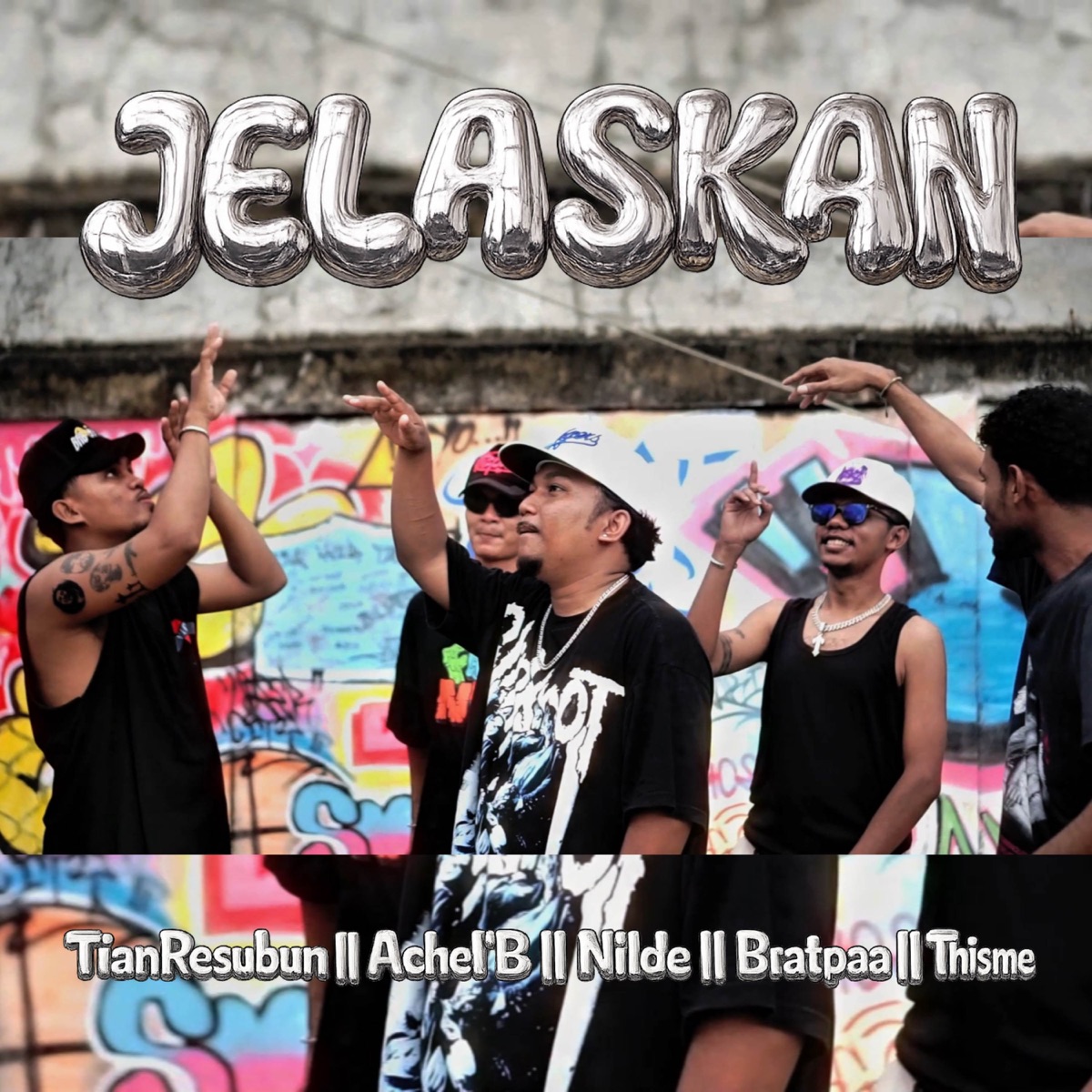 JELASKAN (feat. Bratpaa Thisme, Nilde & Achel'B) - Single by TianResubun album cover