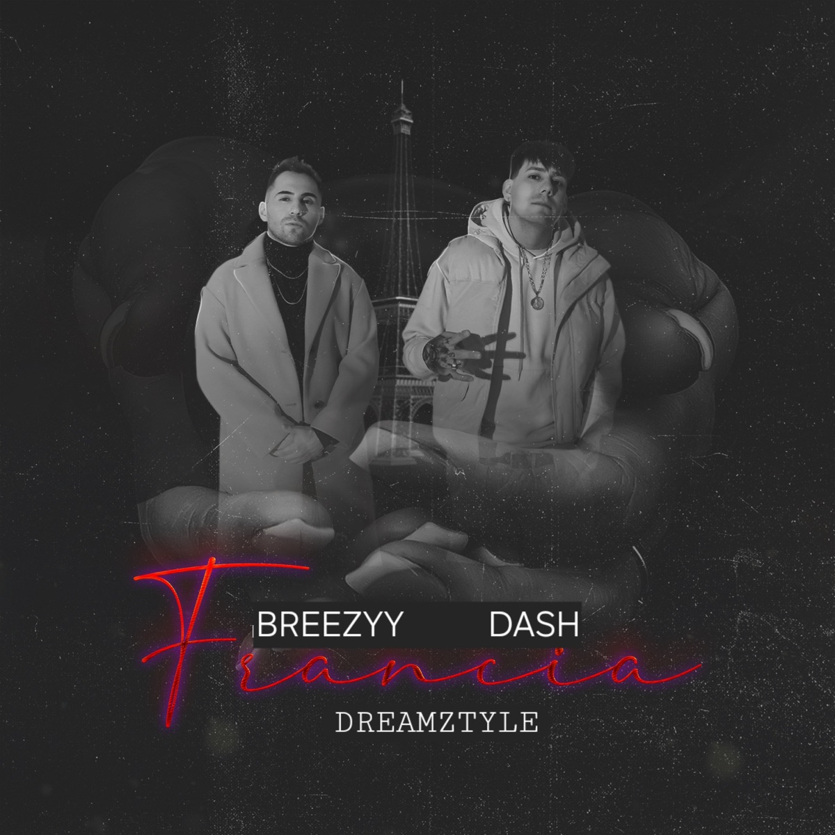 Francia - Single by Breezyy, Dash & DreamZtyle album cover