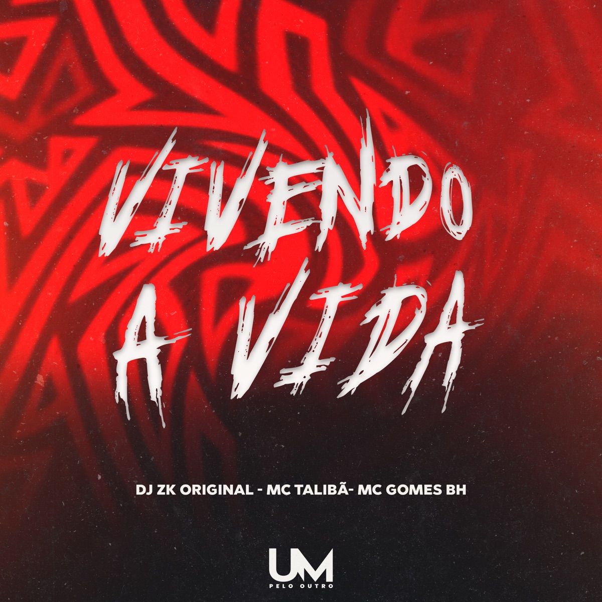 Vivendo a Vida - Single by DJ ZK ORIGINAL, MC Talibã & Mc Gomes BH album cover