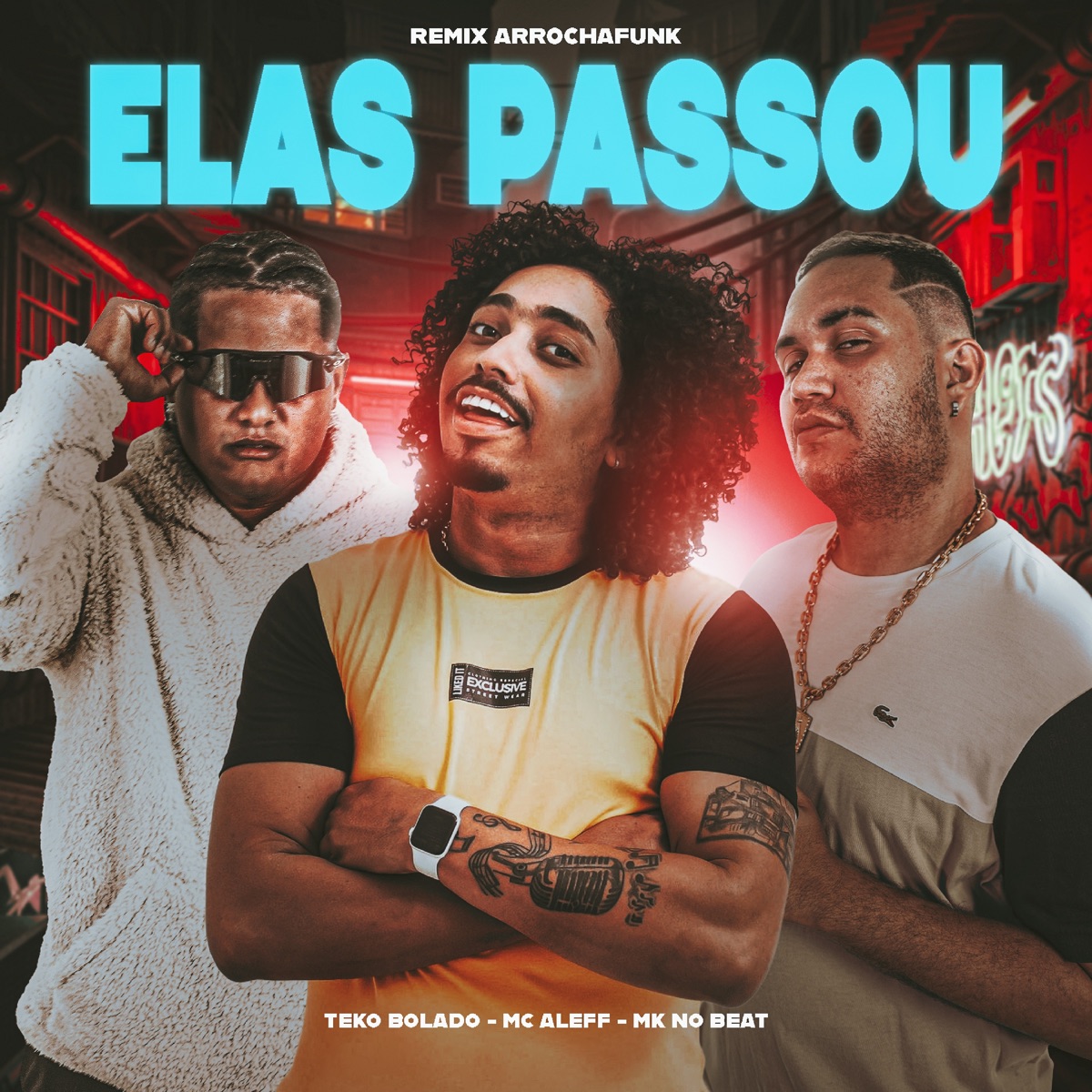 Elas Passou (Remix Arrochafunk) - Single by MK no Beat, Teko Bolado & Mc Aleff album cover