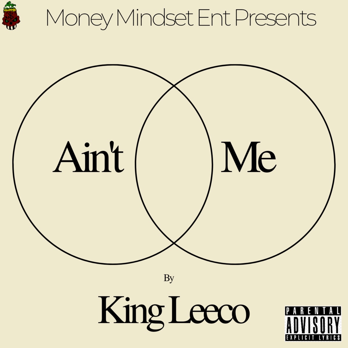 Ain't Me - Single by King Leeco album cover