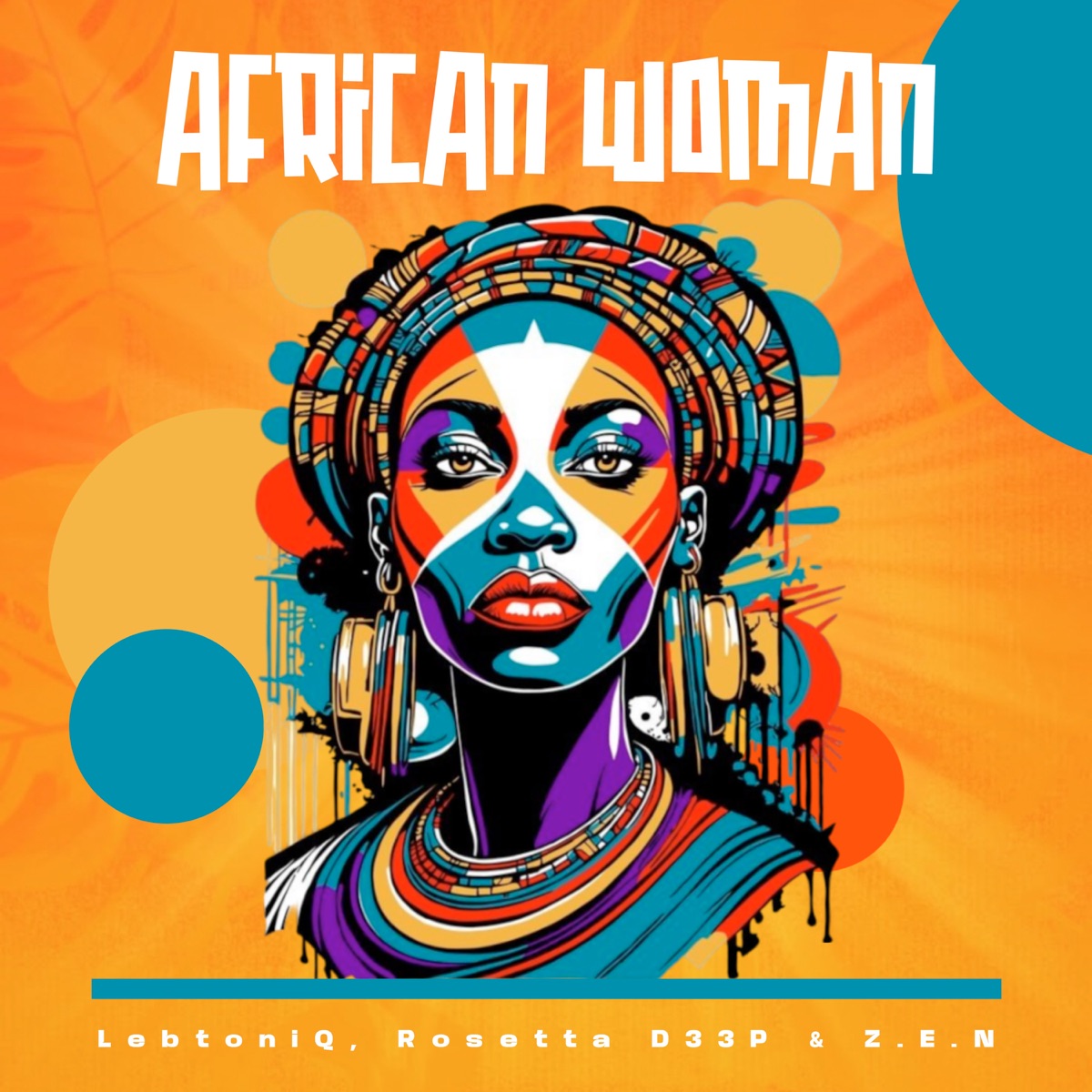 African Woman - Single by LebtoniQ, Rosetta D33P & Z.E.N album cover