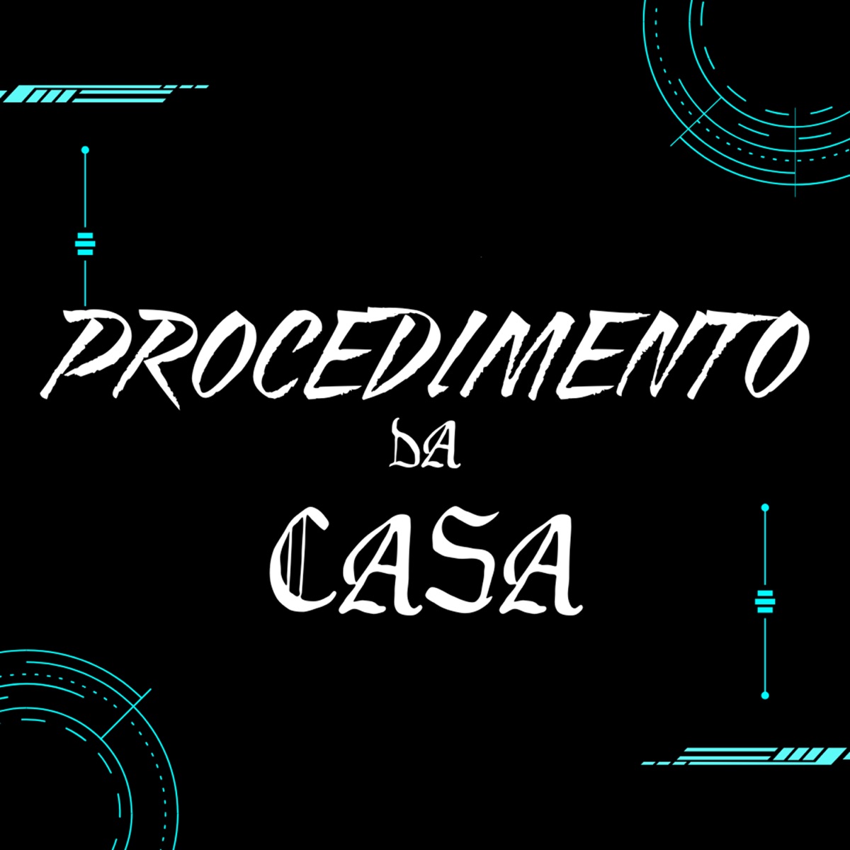 PROCEDIMENTO DA CASA - Single by DJ DANIKE & Dj Hb Smith album cover
