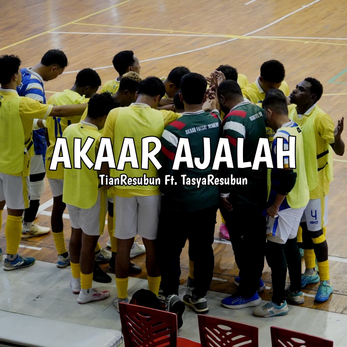 AKAAR AJALAH (feat. TasyaResubun) - Single by TianResubun album cover
