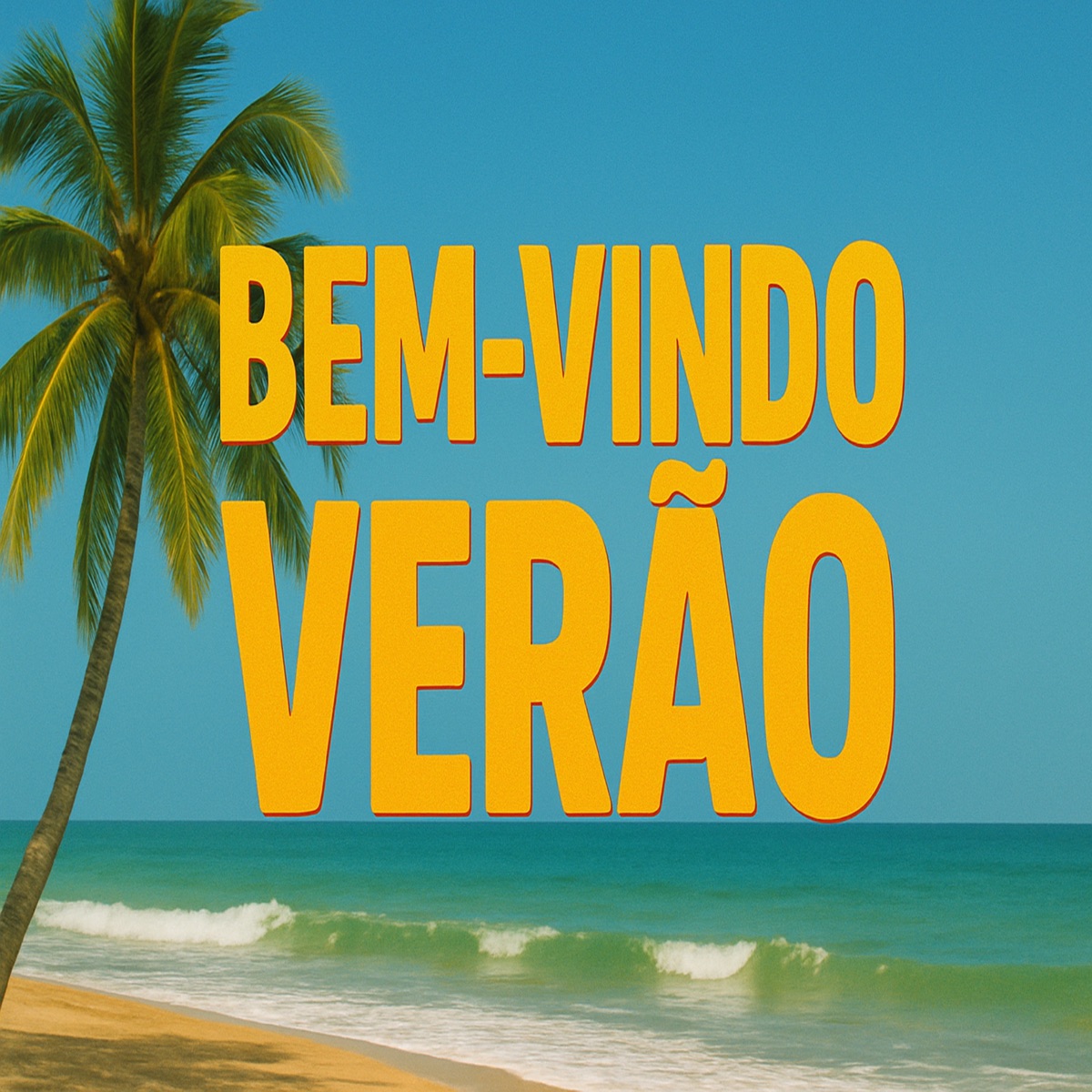 Bem Vindo Verão - Single by MC dejota album cover