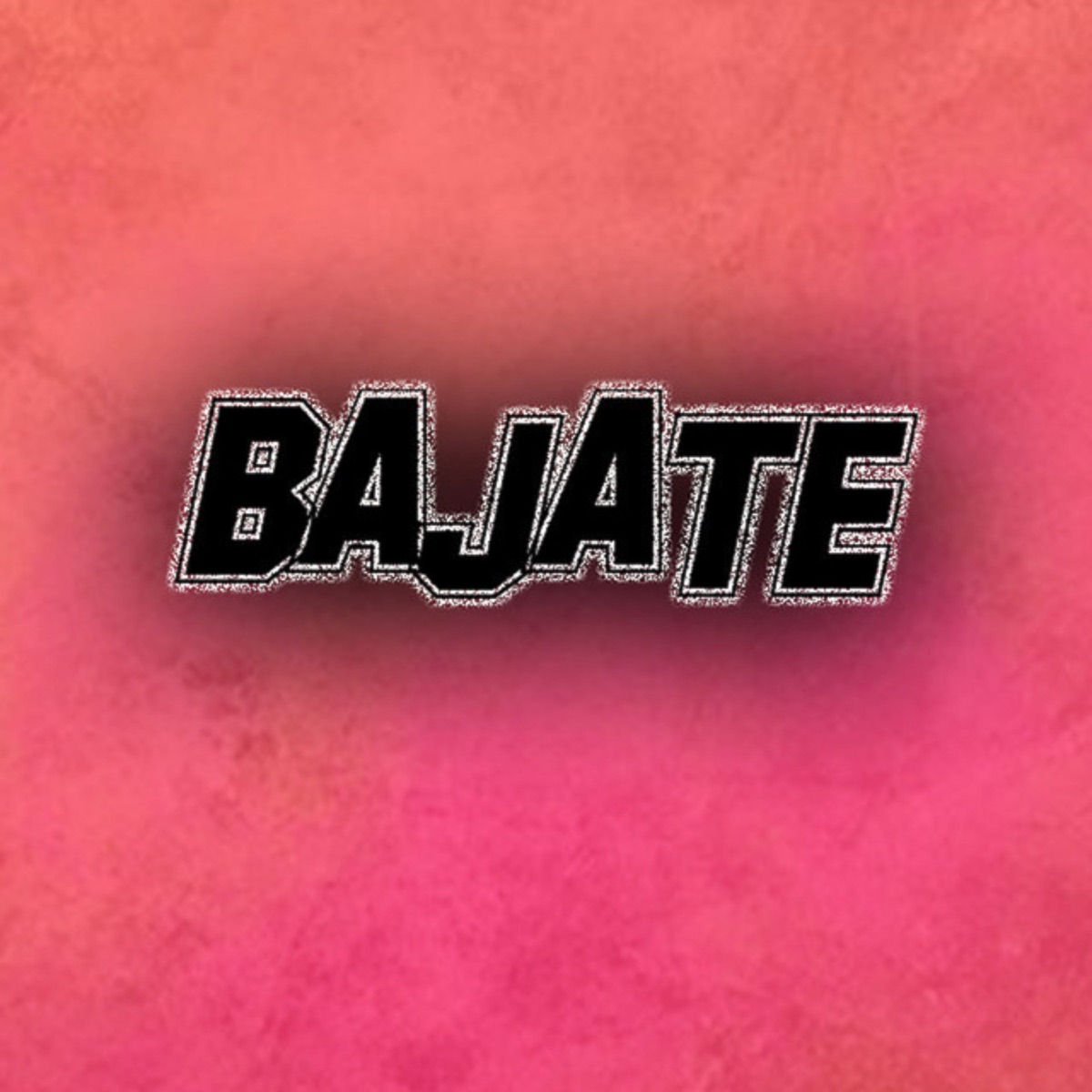 Bajate (feat. Dj Neto) - Single by Fito Music album cover