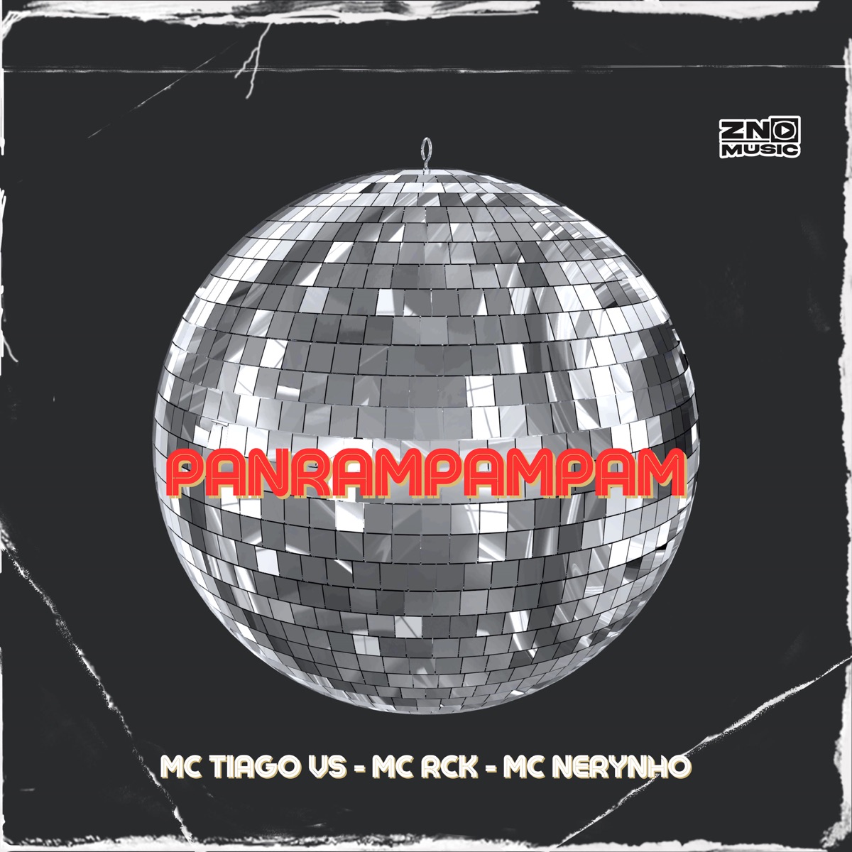 Panrampampam - Single by Mc Tiago VS, MC RCK & Mc Nerynho album cover