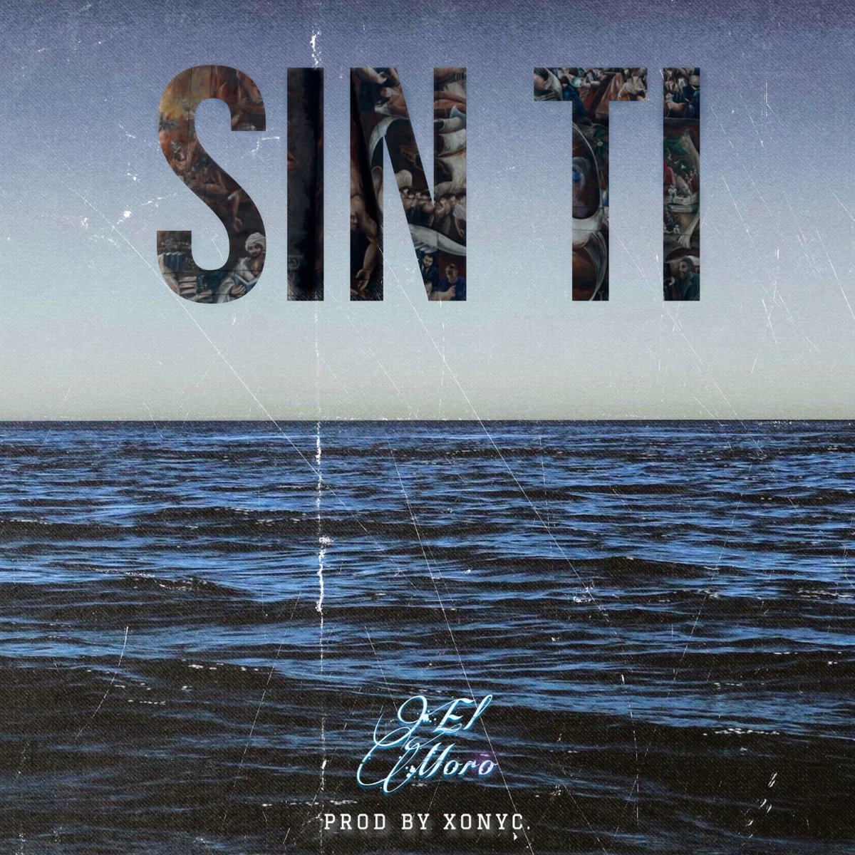 Sin Ti - Single by El Moro album cover