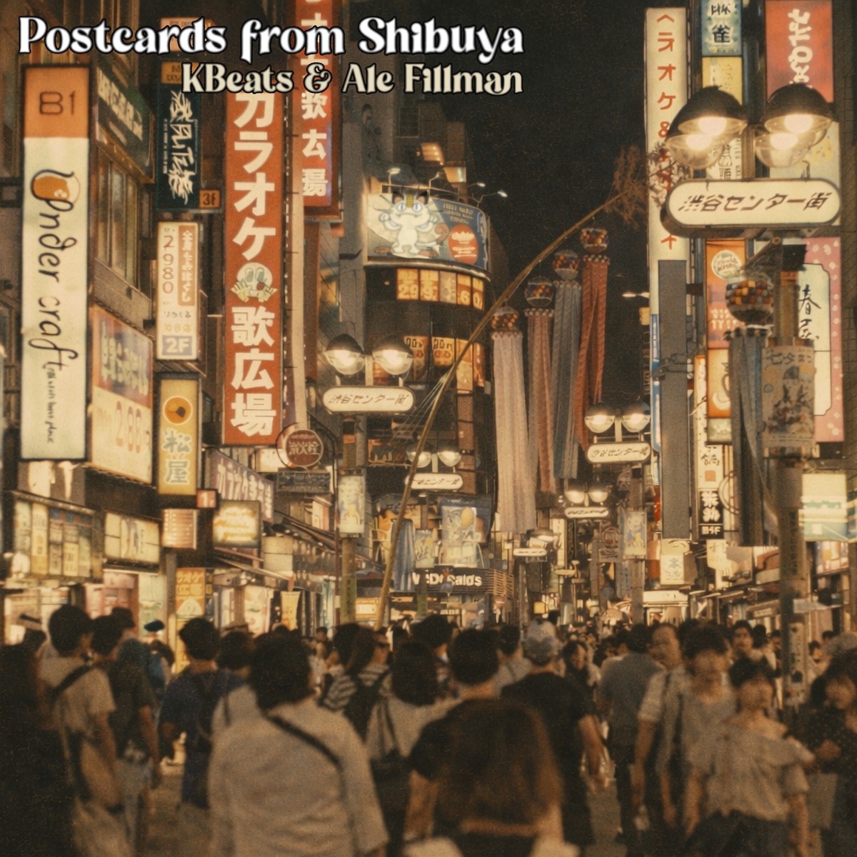 Postcards from Shibuya - Single by kBeats, Ale Fillman & Darks1de album cover