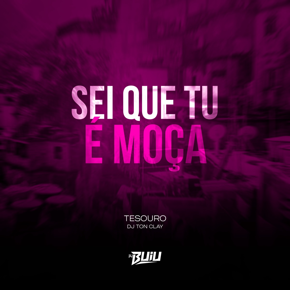 Sei Que Tu É Moça - Single by Dj Tonclay & Tesouro album cover